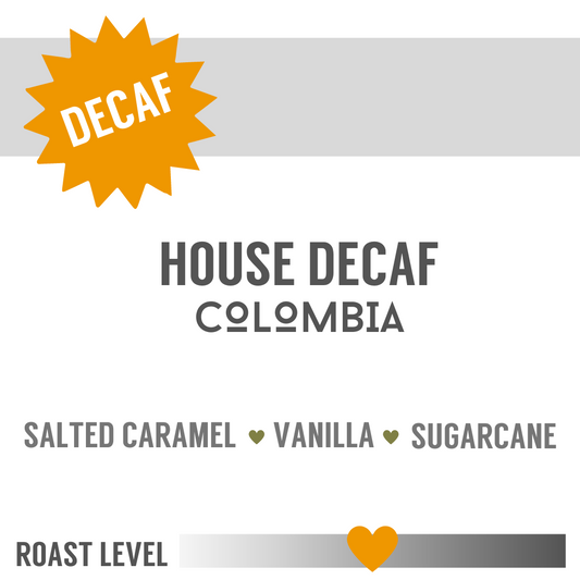 House Decaf