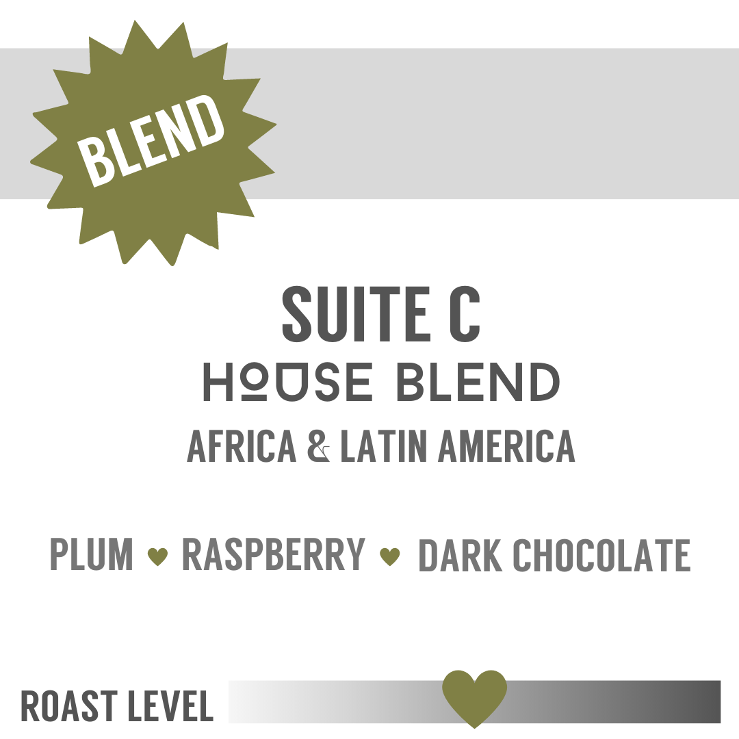 Suite C House Blend for wholesale